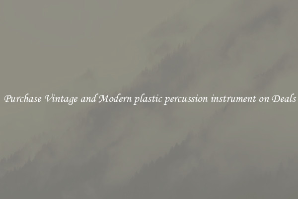 Purchase Vintage and Modern plastic percussion instrument on Deals