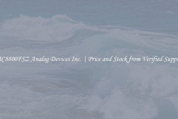 DAC8800FSZ Analog Devices Inc. | Price and Stock from Verified Suppliers