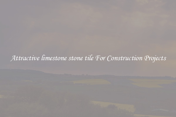 Attractive limestone stone tile For Construction Projects