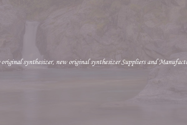 new original synthesizer, new original synthesizer Suppliers and Manufacturers