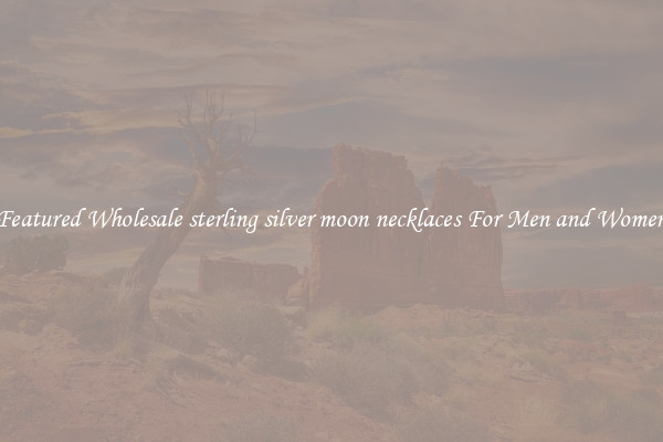 Featured Wholesale sterling silver moon necklaces For Men and Women